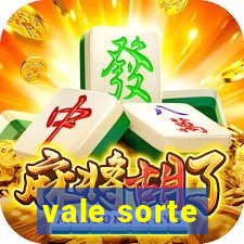 vale sorte - resultado hoje